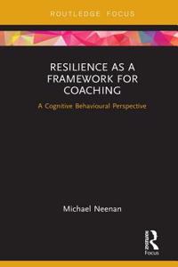 Resilience as a Framework for Coaching