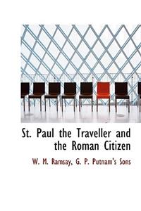 St. Paul the Traveller and the Roman Citizen