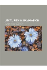 Lectures in Navigation