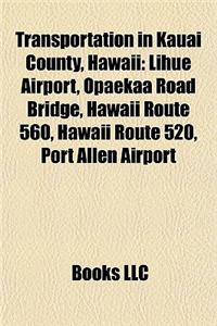 Transportation in Kauai County, Hawaii