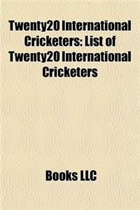 Twenty20 International Cricketers