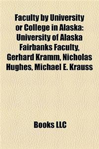 Faculty by University or College in Alaska