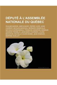 Depute A L'Assemblee Nationale Du Quebec