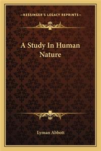 A Study in Human Nature