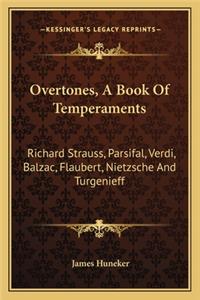 Overtones, a Book of Temperaments