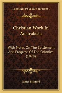 Christian Work In Australasia