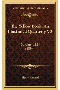 Yellow Book, An Illustrated Quarterly V3