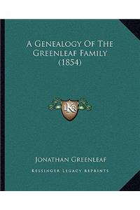 A Genealogy of the Greenleaf Family (1854)