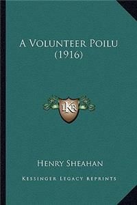 A Volunteer Poilu (1916)