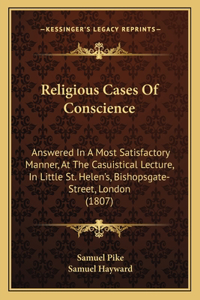 Religious Cases of Conscience