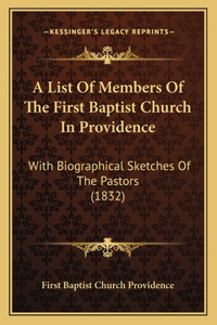 List Of Members Of The First Baptist Church In Providence
