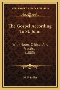 The Gospel According To St. John