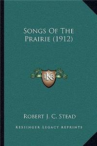 Songs Of The Prairie (1912)