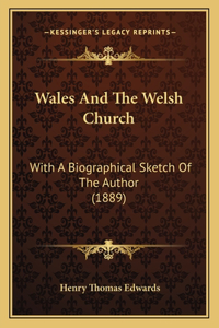 Wales And The Welsh Church