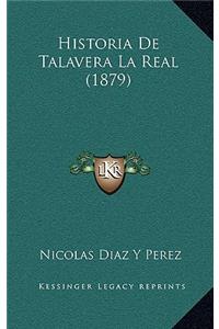 Historia de Talavera La Real (1879)