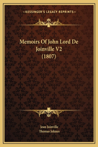 Memoirs Of John Lord De Joinville V2 (1807)