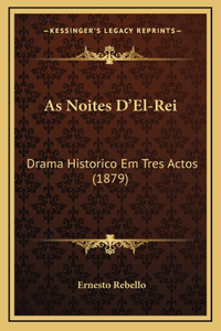As Noites D'El-Rei
