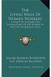 The Living Wage Of Women Workers