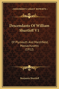 Descendants Of William Shurtleff V1