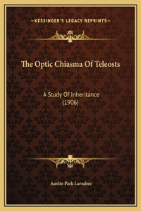 Optic Chiasma Of Teleosts