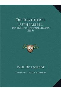 Die Revidierte Lutherbibel