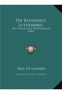 Die Revidierte Lutherbibel