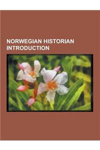 Norwegian Historian Introduction