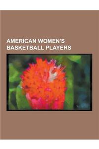 American Women's Basketball Players