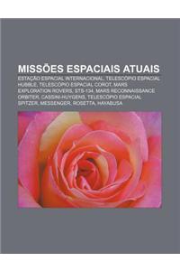 Missoes Espaciais Atuais