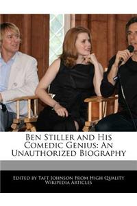 Ben Stiller and His Comedic Genius