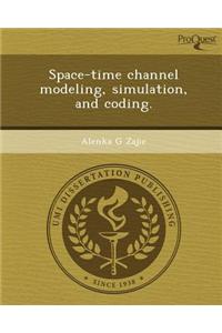 Space-Time Channel Modeling