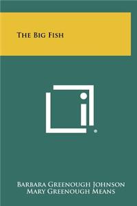 The Big Fish