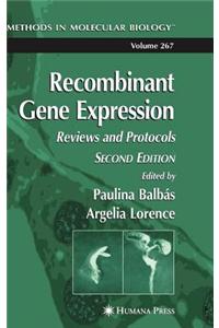 Recombinant Gene Expression: Reviews and Protocols. Methods in Molecular Biology, Volume 267.