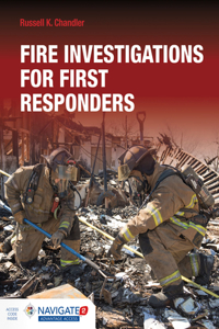 Fire Investigations for First Responders Includes Navigate Advantage Access