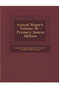 Annual Report, Volume 56