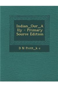 Indian_our_ally