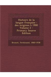 Histoire de La Langue Francaise