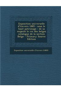 Exposition universelle d'Anvers 1885