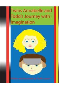 Twins Annabelle and Todd's Journey with Imagination