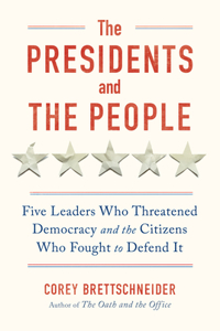The Presidents and the People
