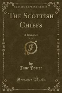 The Scottish Chiefs, Vol. 3 of 3