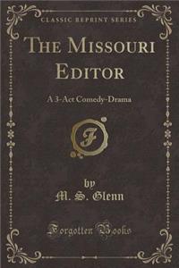 The Missouri Editor