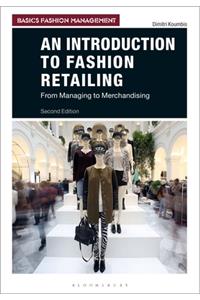 Introduction to Fashion Retailing