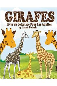 Girafes Livre de Coloriage Pour Les Adultes