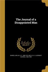The Journal of a Disappointed Man
