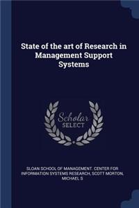 State of the art of Research in Management Support Systems