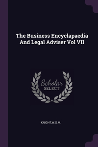 Business Encyclapaedia And Legal Adviser Vol VII