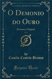O Demonio Do Ouro, Vol. 1
