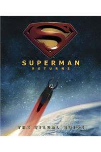Superman Returns the Visual Guide