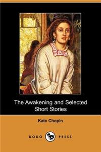 Awakening and Selected Short Stories